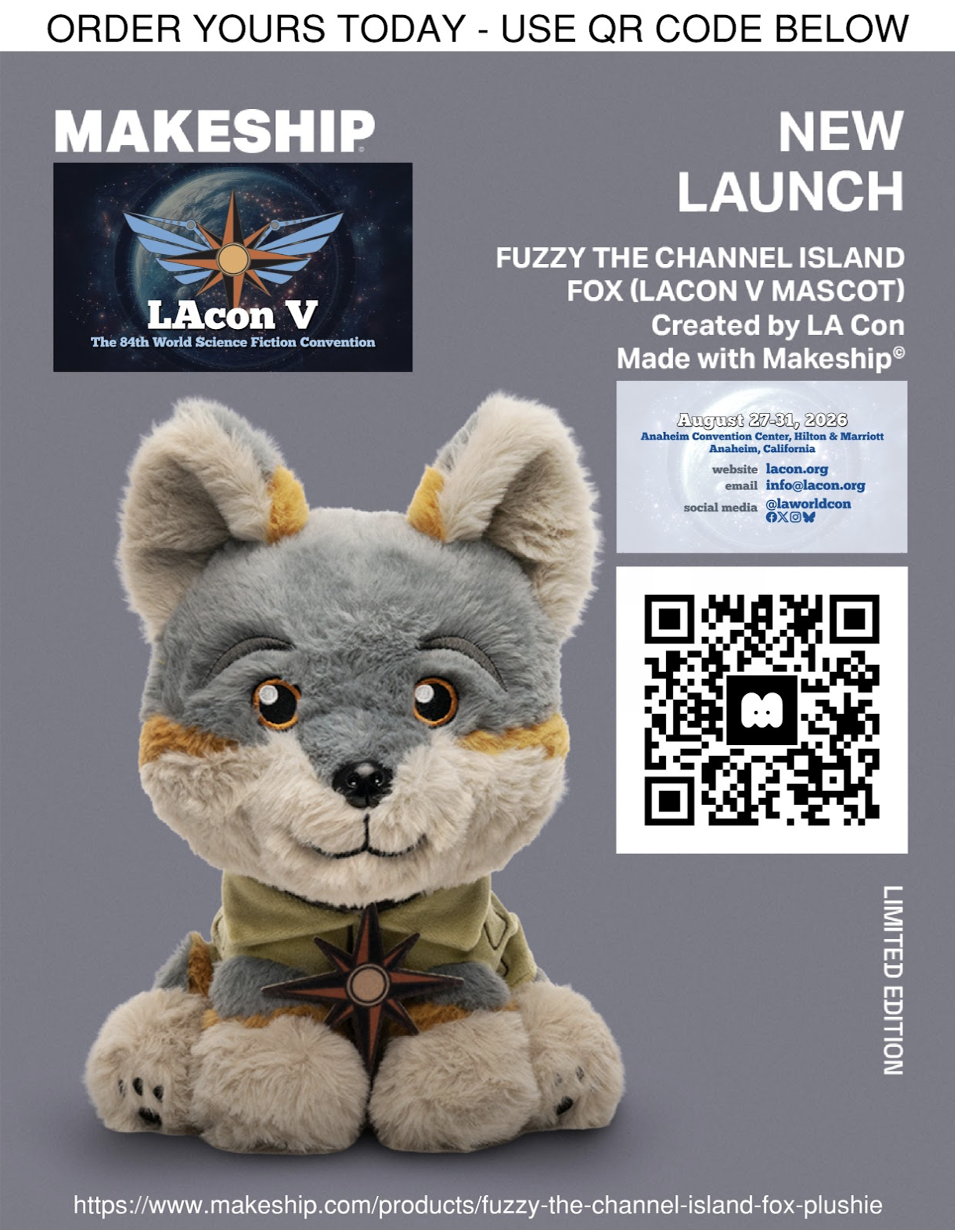 Fuzzy’s Travelogue: Volume Eleven – LAcon V